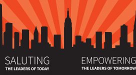 Saluting the Leaders of Today. Empowering the Leaders of Tomorrow.
